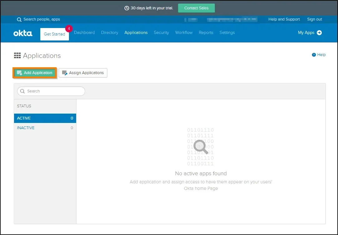How to enable SSO and use Okta as identity provider click on Add Application button